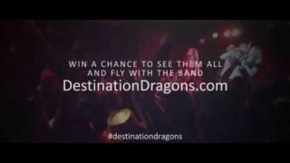 Imagine Dragons – Destination Dragons Tour