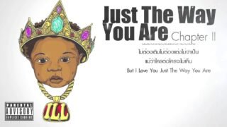 ILLSLICK – “Just The Way You Are Chapter II” [Official Audio]