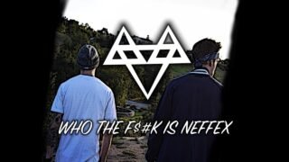 NEFFEX – Who The F**k Is NEFFEX!? 🔥 [Copyright Free] No.10
