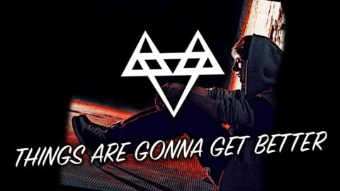NEFFEX – Things Are Gonna Get Better 👊 [Copyright Free] No.14