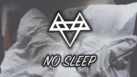 NEFFEX – No Sleep 😈 [Copyright Free] No.36