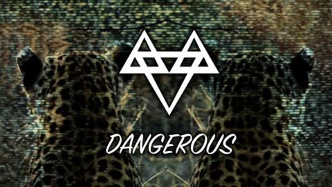 NEFFEX – Dangerous [Copyright Free] No.67