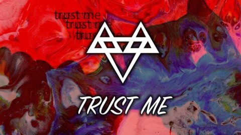 NEFFEX – Trust Me [Copyright Free] No.71