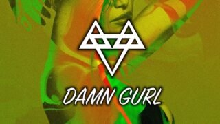 NEFFEX – Damn Gurl [Copyright Free] No.84