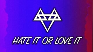 NEFFEX – Hate It or Love It [Copyright Free] No.82
