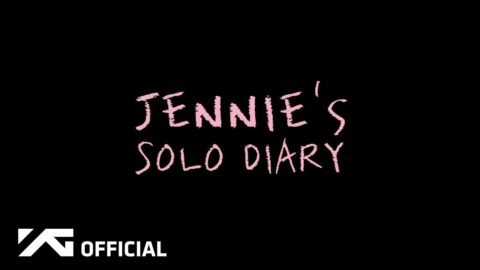JENNIE – ‘SOLO’ DIARY EP.1