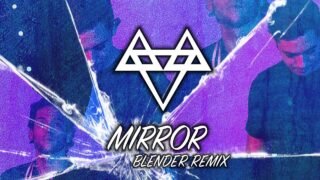 NEFFEX – Mirror (BLENDER Remix) [Copyright Free]