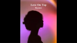Love On Top – Beyoncé (praesun cover)