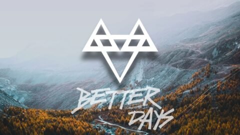 NEFFEX – Better Days 🙏 [Copyright-Free] No.145
