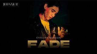 Jeff Satur – Fade【English Version】