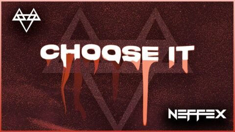 NEFFEX – Choose It ♠️ [Copyright Free] No.179