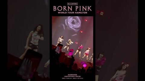 BLACKPINK WORLD TOUR [BORN PINK] HAMILTON HIGHLIGHT CLIP