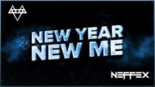 NEFFEX – New Year, New Me 🚀 [Copyright Free] No.183