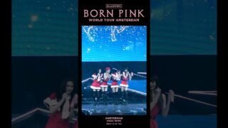 BLACKPINK WORLD TOUR [BORN PINK] AMSTERDAM HIGHLIGHT CLIP