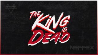 NEFFEX – The King Is Dead 👑 [Copyright Free] No.197