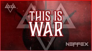 NEFFEX – This is War ⚔️ [Copyright Free] No.201