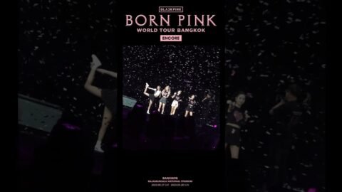BLACKPINK WORLD TOUR [BORN PINK] BANGKOK ENCORE HIGHLIGHT CLIP
