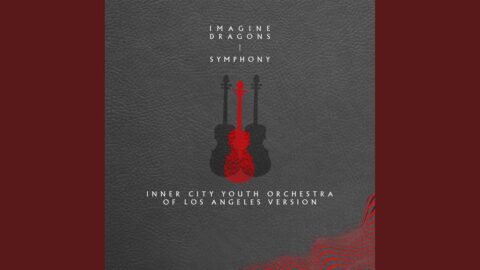 Symphony (Inner City Youth Orchestra of Los Angeles Version)