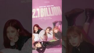 BLACKPINK – ‘뚜두뚜두 (DDU-DU DDU-DU)’ M/V HITS 2.1 BILLION VIEWS
