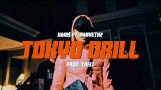 KANI$ – TOKYO DRILL FT. @TARVETHZ [ OFFICIAL MV ]
