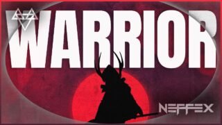 NEFFEX – Warrior [Copyright-Free] No.233