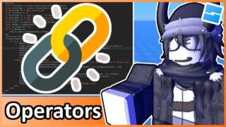 Operators – Roblox Beginners Scripting Tutorial #10 (2025)