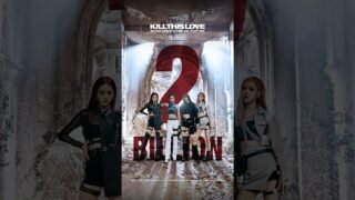 BLACKPINK – ‘Kill This Love’ M/V HITS 2 BILLION VIEWS #BLACKPINK #블랙핑크 #KILLTHISLOVE #MV #2BILLION