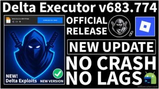 [Latest] Delta Executor v683.774 (New Update) Android | Best Roblox Executor Official Version (2025)