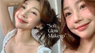Soft & Natural Glow Up ♡ Beginner-Friendly Makeup for That Clean Girl Look