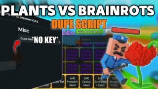 Plants Vs Brainrots Dupe Script | *NO KEY* AUTO FARM,AUTO BUY & More!