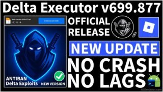 [New Update v700] Delta Executor v699.877 Android | Roblox Executor Delta Exploits (Latest 2026)