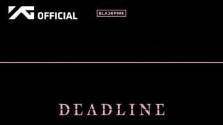 BLACKPINK 3rd MINI ALBUM [DEADLINE]