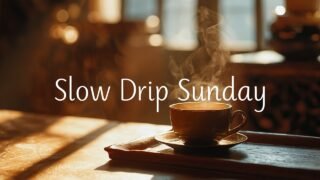 Slow Drip Sunday – Pure Tracks