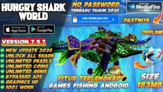 Hungry Shark World Mod Apk v7.5.7 Terbaru 2026 – Unlock All Shark & Unlimited Money