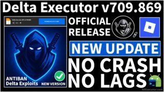 [New Update] Delta Executor v709.869 Android (Latest Version) | Official Delta Exploits Release 2026