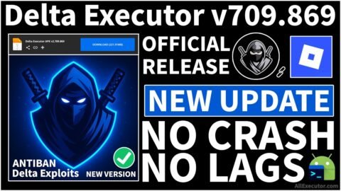 [New Update] Delta Executor v709.869 Android (Latest Version) | Official Delta Exploits Release 2026
