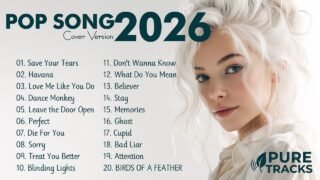 Top Hits 2026 🎙️ Top Songs Hot Hit Music Pop Playlist ✨ Pure Tracks