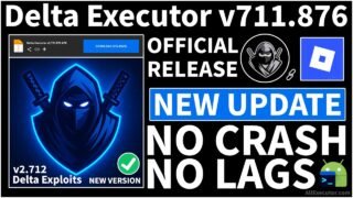 [New Update] Delta Executor v2.711.876 Android (Latest 2026) | Best Roblox Executor | Delta Exploits