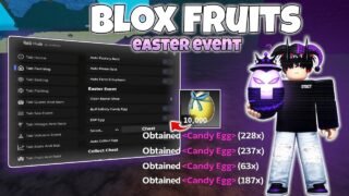 Blox Fruits Script (Easter Event🥚) NO KEY – Dupe Egg , Auto Collect egg & More!