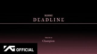 BLACKPINK – ‘Champion’ (Official Audio)