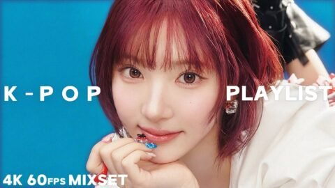 K-Pop Playlist | 마쁠 걸그룹 초고화질 뮤비 플레이리스트 | 4K 60FPS | 여돌 플리