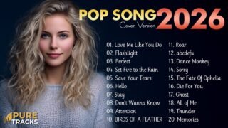 Popular Songs Cover ✨ Spotify Playlist 2026 🎙️ Top Hits 2026 | Pure Tracks