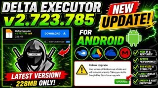 [New Update] Delta Executor v2.723.785 For Android | Official Delta Exploits Tool For Roblox