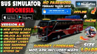 BUSSID UPDATE !! Bus Simulator Indonesia Mod Apk v4.5 Terbaru 2026 – Unlimited Money & Free Shopping