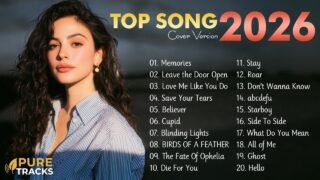 Music 2026 New Songs 📈 Spotify Hits 2026 🎙️ Best Cover Songs | Pure Tracks
