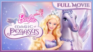 Barbie and the Magic of Pegasus | Full Movie | Barbie