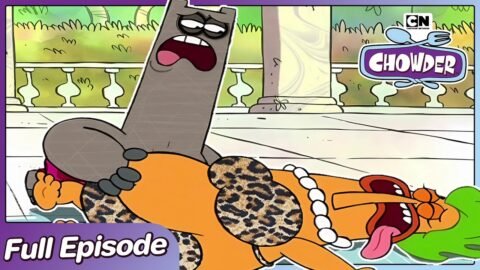 Chowder | ชาวเดอร์ ตอนที่ 19 ชนิทเซลจะไม่ทนและปฏิบัติการง้อขอคืนดี